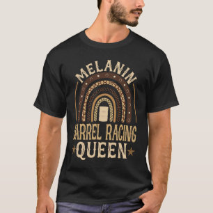 Melanin Barrel Racing Queen African American Rodeo T-Shirt