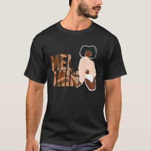 Melanin Black Beauty Queen Royalty Pride T-Shirt