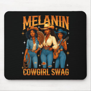 Melanin Black Cowgirl Magic Western Juneteenth Bla Mouse Pad