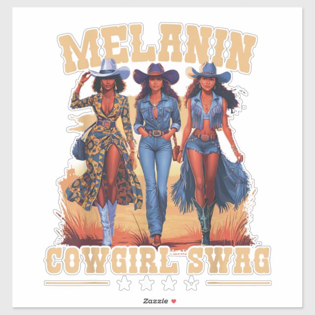 Melanin Cowgirl Swag (Sheet)