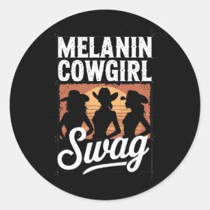 Melanin Cowgirl Swag Black History African America Classic Round Sticker