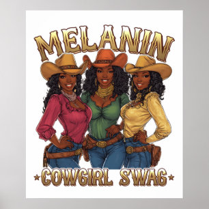 Melanin Cowgirl Swag Poster
