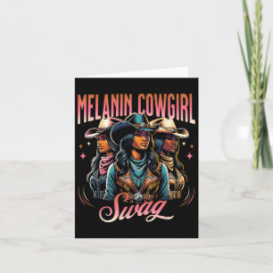 Melanin Cowgirl Swag Western Style Black History M Card