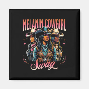 Melanin Cowgirl Swag Western Style Black History M Magnet