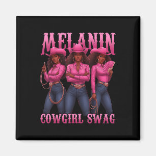 Melanin Cowgirls African Cowgirl Melanin Swag Wome Magnet