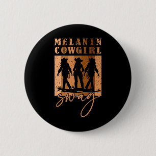 Melanin Cowgirls African Melanin Cowgirl Swag Blac 6 Cm Round Badge