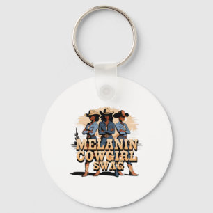 Melanin Cowgirls African Melanin Cowgirl Swag Blac Key Ring