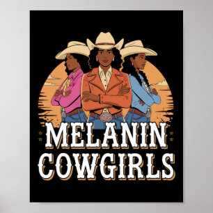 Melanin Cowgirls African Melanin Cowgirl Swag Blac Poster