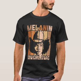 Melanin Cowgirls African Melanin Cowgirl Swag Blac T-Shirt