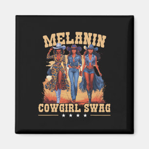 Melanin Cowgirls Swag African Melanin Cowgirl Blac Magnet