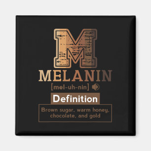 Melanin Definition Brown Melanin Sugar Black Queen Magnet