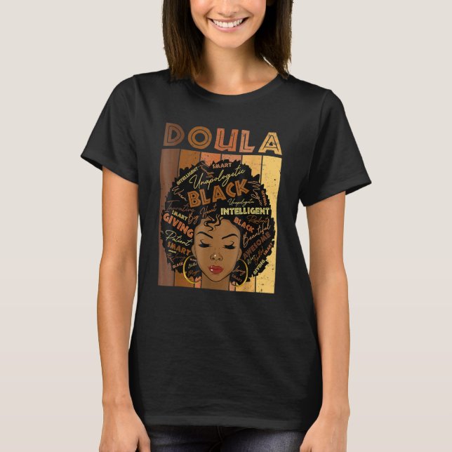 Melanin Doula Afro Hair Black History Month T-Shirt (Front)