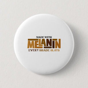 Melanin Every Shade Slays Natural Hair Afro Black 6 Cm Round Badge