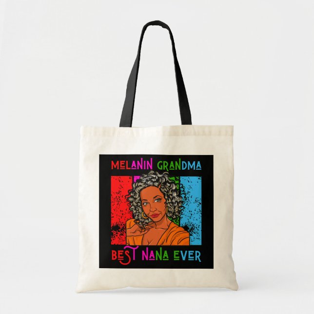Melanin Grandma Best Nana Ever Mother's Day Tote Bag (Front)