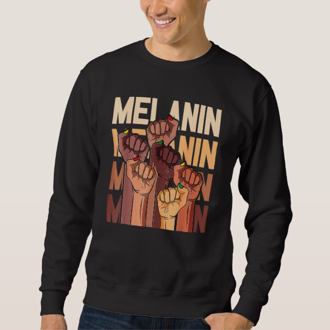 Melanin Leaders Black History Month Power Fist Han Sweatshirt (Front)