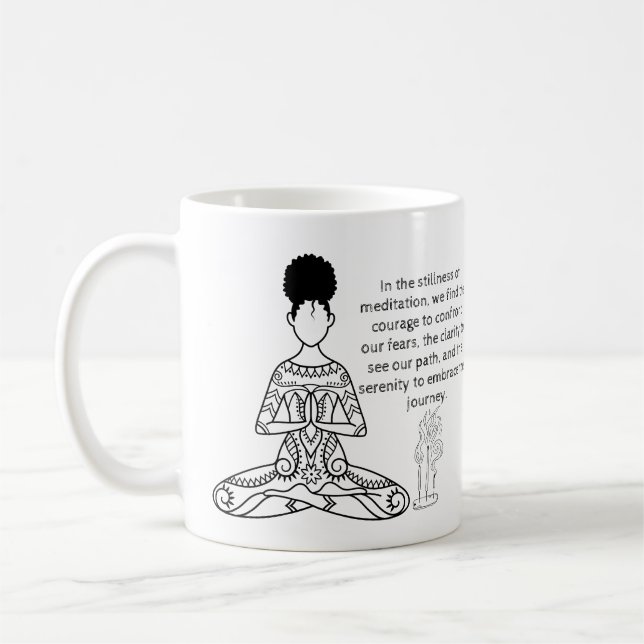 Melanin Meditation Motivational Quote Coffee Mug (Left)