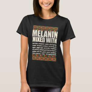 Melanin Mixed With Black History Month Distressed T-Shirt