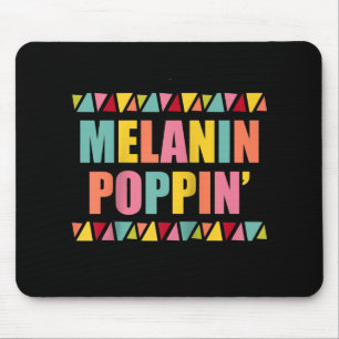 Melanin Poppin 1990s Hip Hop Dance Black Pride Mouse Pad