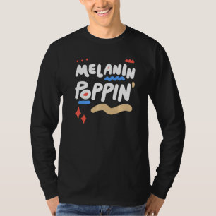Melanin Poppin African Pattern Black Girl History  T-Shirt