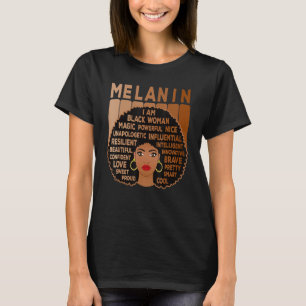 Melanin Pride Black Woman Afro American Black Girl T-Shirt