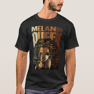 Melanin Queen Black History Month Afro African Pri T-Shirt