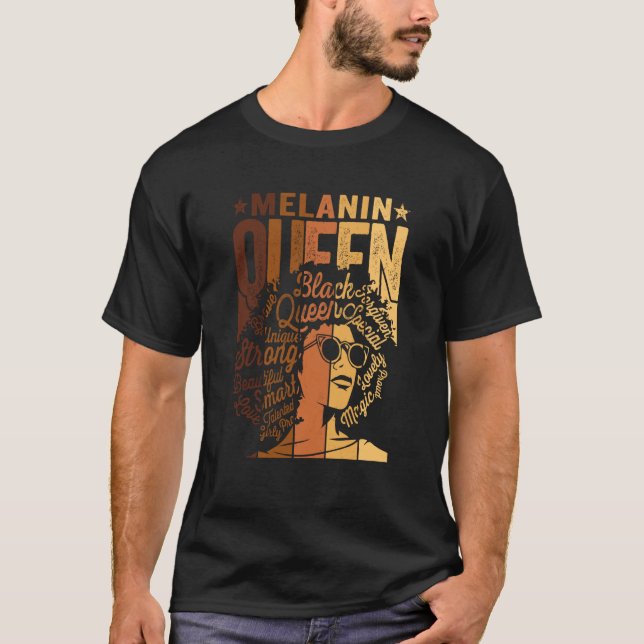 Melanin Queen BLM African American Strong Black Na T-Shirt (Front)