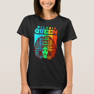 Melanin Queen Cute Black Women Sista Sister Fun Be T-Shirt