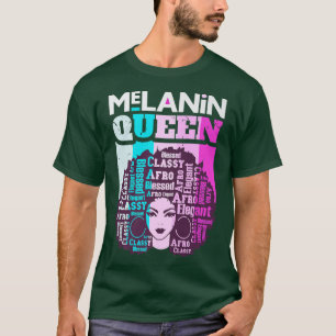 Melanin Queen Positive Motivation Inspiration Word T-Shirt