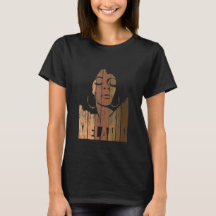 Melanin Shades Of Brown Afro Queen Black History M T-Shirt