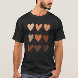 Melanin Skin Tone Hearts Be Kind Black History Mon T-Shirt