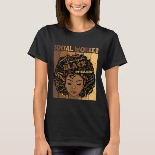 Melanin Social Worker Afro Hair Black History Mont T-Shirt