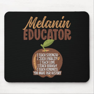 Melanin Teacher Black Teachers Quote - Melanin Edu Mouse Pad