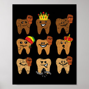Melanin Tooth Juneteenth Dentist Dental Hygienist  Poster