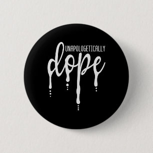 Melanin Unapologetically Drug Black Girl Tee Chris 6 Cm Round Badge