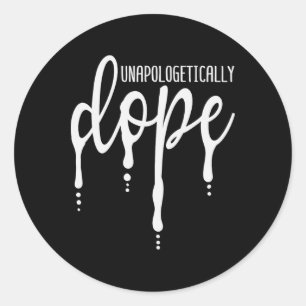 Melanin Unapologetically Drug Black Girl Tee Chris Classic Round Sticker