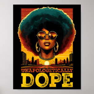 Melanin Unapologetically Drug Juneteenth Black His Poster