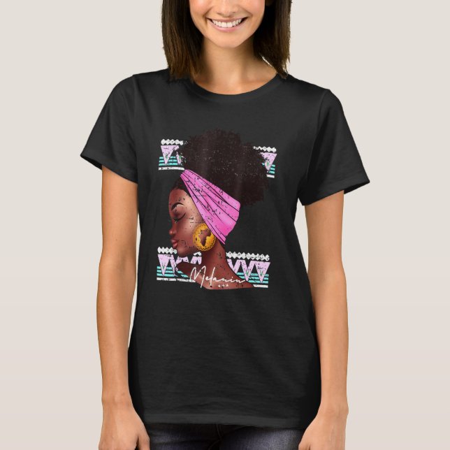 Melanin Women Black Educated Afro American Queen B T-Shirt (Front)