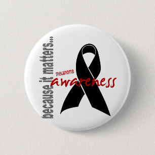 Melanoma Awareness 6 Cm Round Badge