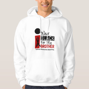 Melanoma I Wear Black For My Brother 9 Hoodie