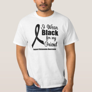 Melanoma I Wear Black For My Friend T-Shirt