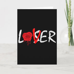 Melding Rose A Lover Not A Loser  Card