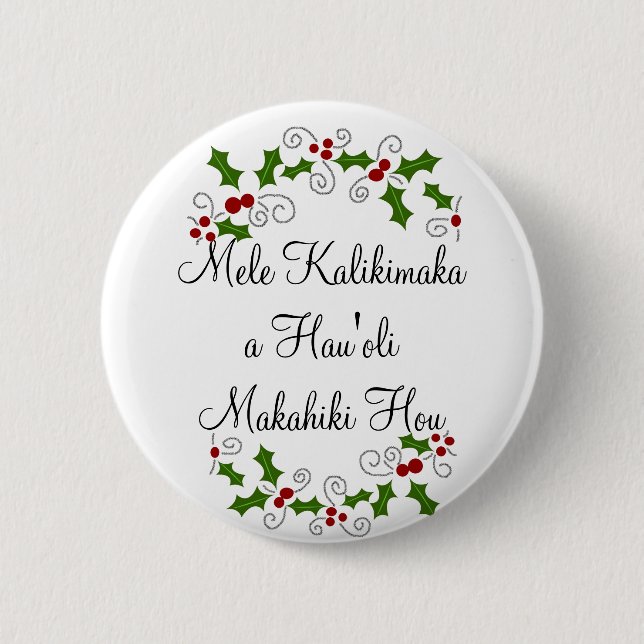 Mele Kalikimaka a Hau'oli Makahiki Hou button (Front)
