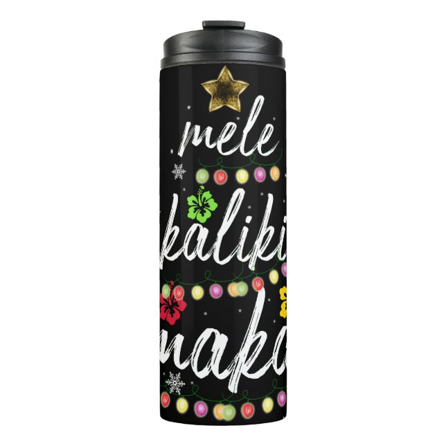 Mele kalikimaka Christmas Hawaiian Apparel Thermal Tumbler (Front)