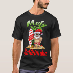 Mele Kalikimaka Christmas Santa Shaka Hawaii 9 T-Shirt