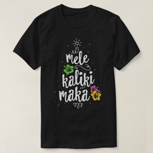 Mele Kalikimaka Christmas Tree  Hawaiian Hawaii Xm T-Shirt (Design Front)