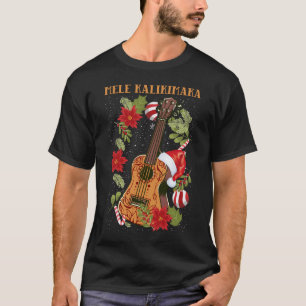 MELE KALIKIMAKA Christmas Ukulele Hawaii Gift T-Shirt