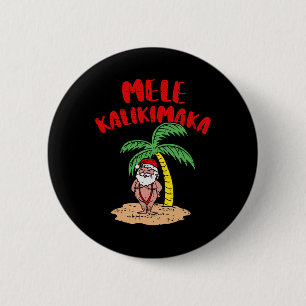 Mele Kalikimaka Cool Santa Swimsuit Hawaiian Merry 6 Cm Round Badge