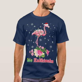 Mele Kalikimaka Flamingo Santa Christmas Merry In  T-Shirt