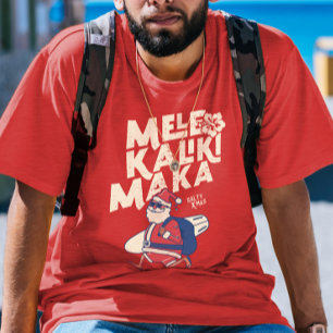Mele Kalikimaka - Funny Santa Hawaiian Christmas   T-Shirt