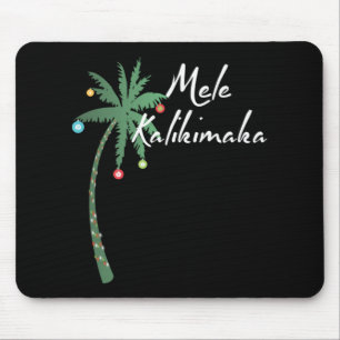 Mele Kalikimaka Hawaii Christmas Hawaiian T Shirt  Mouse Pad